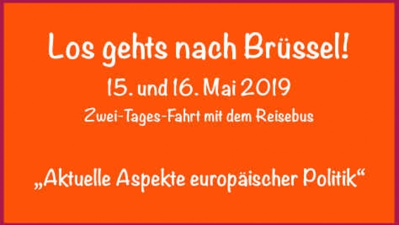 Im Europa-Wahljahr: Zwei Tage Brüssel und seine Europäischen Institutionen