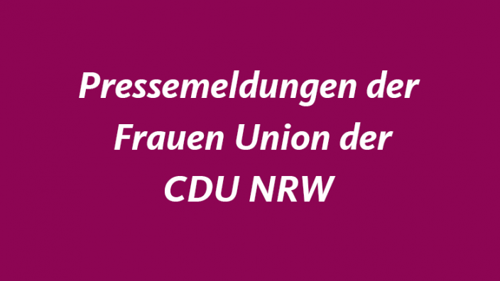 Pressemeldungen der Frauen Union der CDU NRW