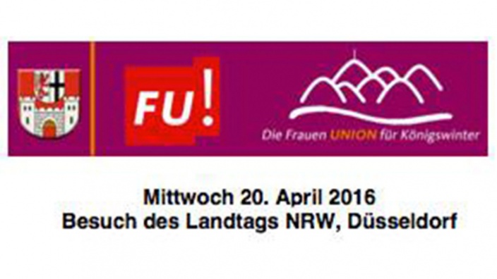 FU Königswinter: Der Düsseldorfer Landtag – Tagesfahrt am 20. April 2016