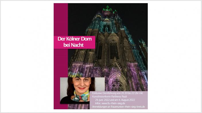 Herzliche Einladung: Der Kölner Dom bei Nacht, exklusive Domführung!